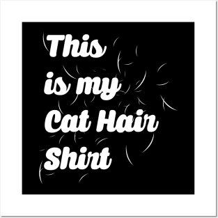 This Is My Cat Hair Shirt - Cat Lover Cats Posters and Art